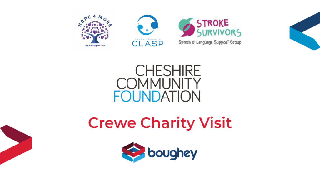 Cheshire Community Foundation, Boughey Distribution, CLASP, Hope4More, Stroke Survivors